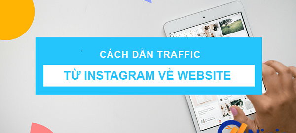 Các cách điều hướng traffic từ instagram đến website