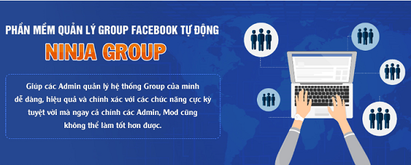 Hướng dẫn sử dụng Ninja Group – Quản lý chăm sóc group facebook