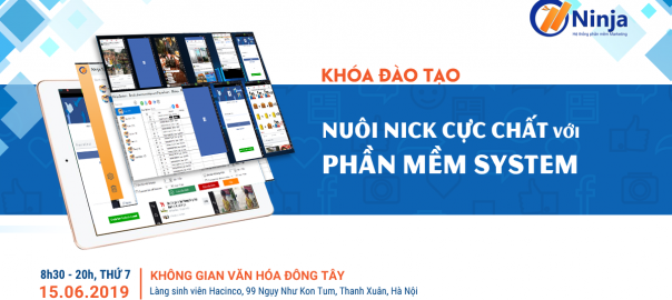 Khóa đào tạo “Phần mềm nuôi nick trên giả lập NINJA SYSTEM”