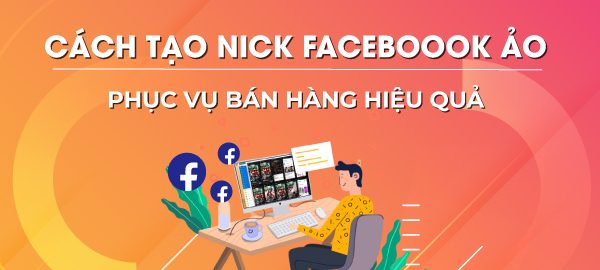 Cách tạo nick facebook số lượng lớn từ email ảo