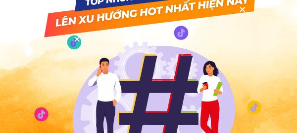 Hashtag tiktok hot là gì? Top hashtag tiktok HOT nhất hiện nay