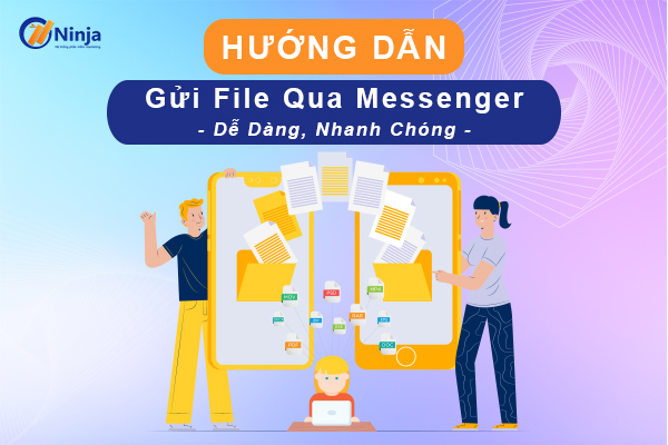 Lợi ích của việc gửi file word qua messenger