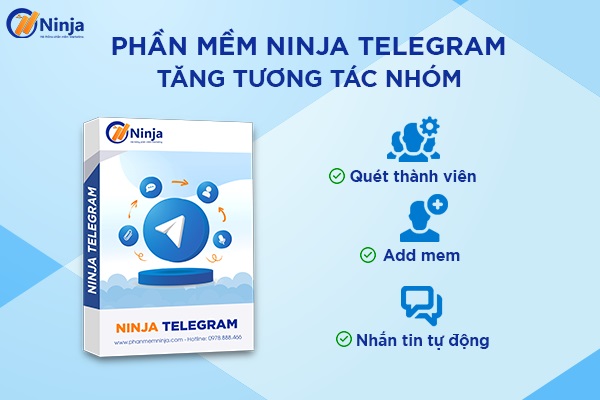 Ninja Telegram – Tool kéo mem Telegram full 200K thành viên