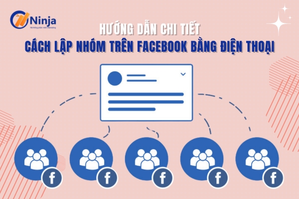 Định nghĩa và phân loại nhóm trên Facebook - cách lập nhóm trên facebook bằng điện thoại