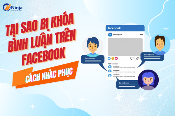 Cách khắc phục lỗi bị khóa bình luận trên facebook